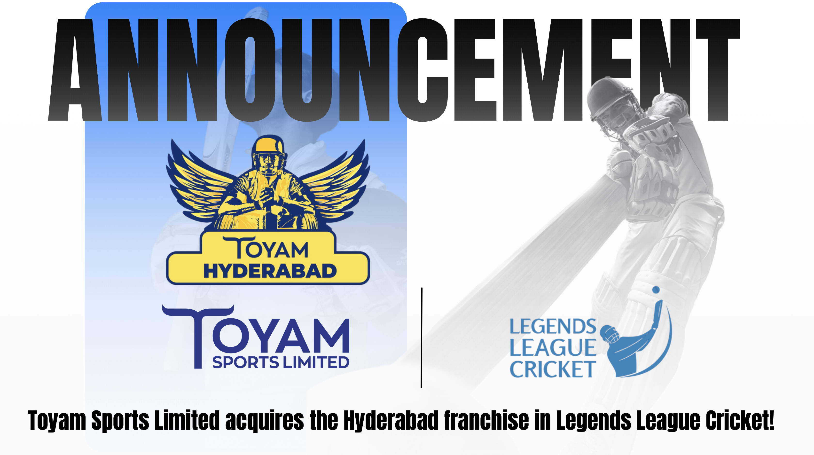 Toyam aquires the Hyderabad team in Legends League Cricket